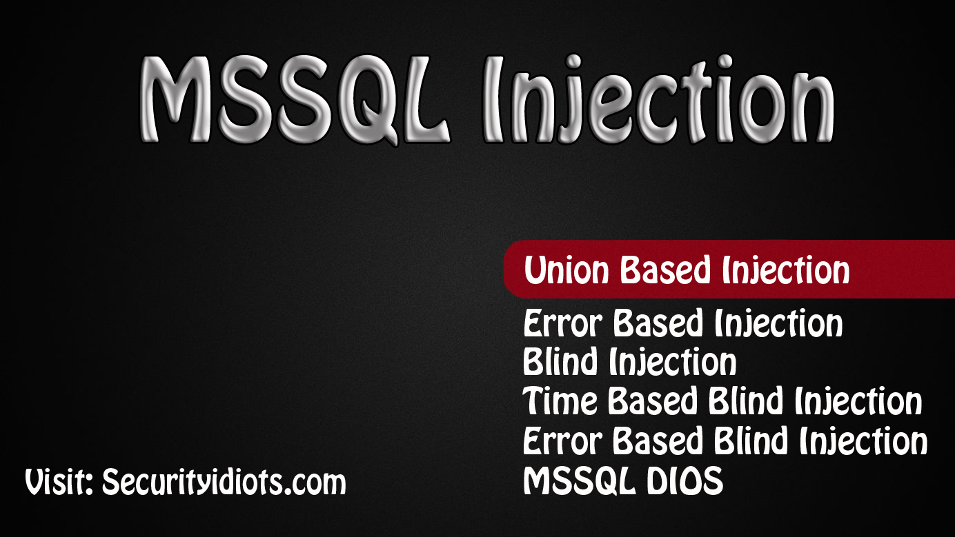 Step By Step MSSQL Union Based Injection